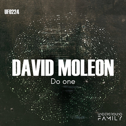 David Moleon - Do One [UF0224]